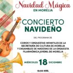 SeCultura Morelia invita al Concierto Navideño de Coros y Orquestas Infantiles