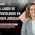 «El Arte de lo Bueno y lo Justo», el capítulo 8 explora la labor del área de Psicología en el Poder Judicial de Michoacán