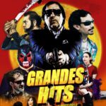 Grandes Hits, la película que podrás ver en Morelia, pero noen el Festival Internacional de cine de Morelia