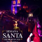 Guía para vivir la Semana Santa en las 7 regiones turísticas de Michoacán
