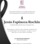 Gobierno de Michoacán lamenta fallecimiento del alcalde de Nuevo Parangaricutiro: Raúl Zepeda