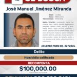 Emite FGE acuerdo de recompensa para la detención de José Jiménez Miranda, presunto responsable del homicidio de Carlos Manzo