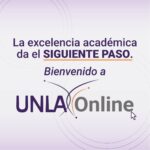 UNLA Online: la nueva apuesta educativa de la Universidad Latina de América