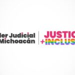 Poder Judicial de Michoacán reafirma su compromiso con una justicia inclusiva