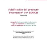 Alerta Cofepris sobre falsificación del producto Pharmaton 50+ SENIOR