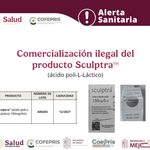 Cofepris alerta sobre la comercialización ilegal del producto Sculptra