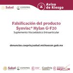 Alerta Cofepris por falsificación del producto Synvisc